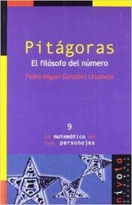 PITÁGORAS. El filósofo del número. | 9788496566583 | González Urbaneja, Pedro Miguel