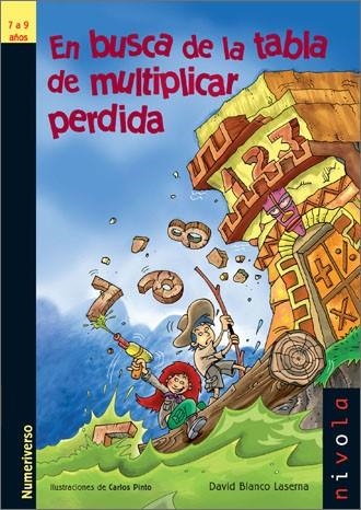 En busca de la tabla de multiplicar perdida | 9788496566507 | Blanco Laserna, David