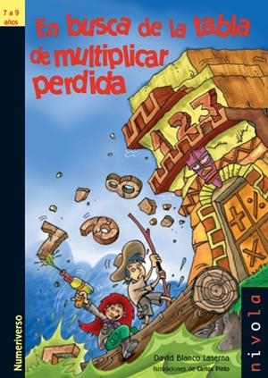 En busca de la tabla de multiplicar perdida | 9788492493654 | Blanco Laserna, David