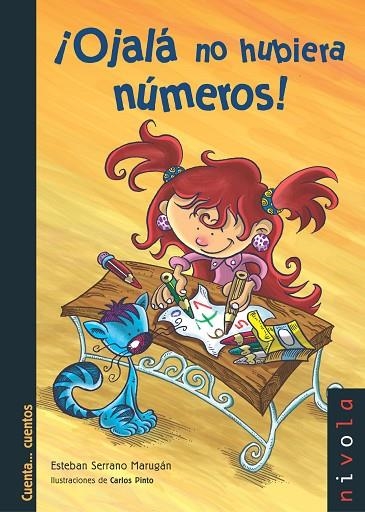 ¡Ojalá no hubiera números! | 9788492493715 | Serrano Marugán, Esteban