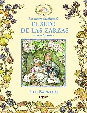 Las cuatro estaciones de El seto de las zarzas y otras historias | 9788427901124 | Barklem, Jill