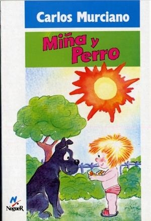 Miña y el perro | 9788427934443 | Murciano, Carlos