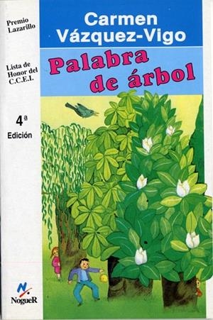 Palabra de árbol | 9788427933606 | Vázquez Vigo, Carmen