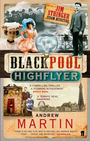 BLACKPOOL HIGHFLYER | 9780571219025 | ANDREW MARTIN