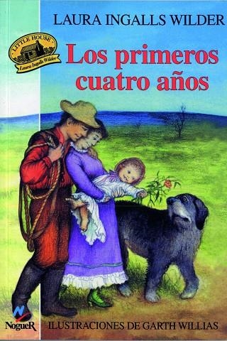 Los primeros cuatro años | 9788427932593 | Ingalls, Laura