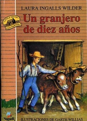 Un granjero de diez años | 9788427932241 | Ingalls, Laura