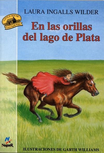 En las orillas del lago de Plata | 9788427932272 | Ingalls, Laura