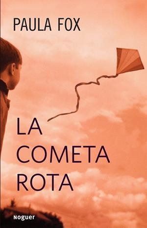 La cometa rota | 9788427900868 | Fox, Paula