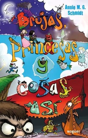 Brujas, princesas y cosas así | 9788427900998 | Schmidt, Annie M. G.
