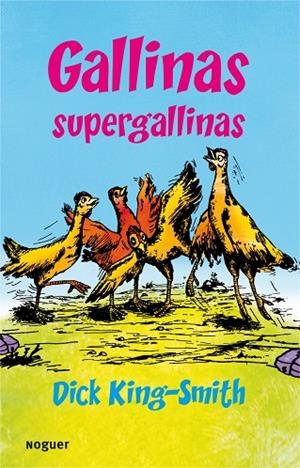 Gallinas supergallinas | 9788427901216 | King-Smith, Dick