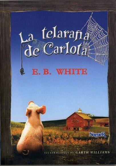 La telaraña de Carlota | 9788427950160 | White, E. B.
