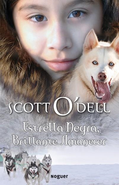 Estrella Negra, Brillante Amanecer | 9788427901186 | O Dell, Scott