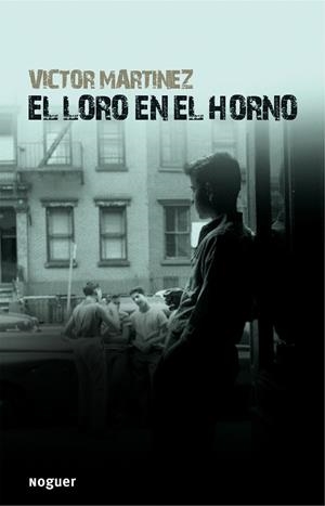 El loro en el horno | 9788427901193 | Martinez, Victor