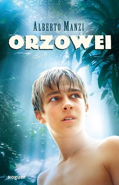 Orzowei | 9788427900820 | Manzi, Alberto