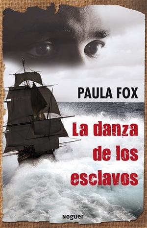 La danza de los esclavos | 9788427901414 | Fox, Paula