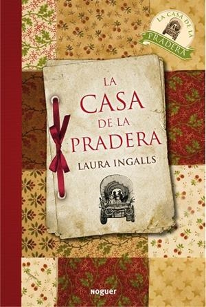 La casa de la pradera | 9788427932661 | Ingalls Wilder, Laura