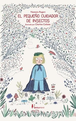 El cuidador de insectos | 9788417281243 | Rugani, Nastasia