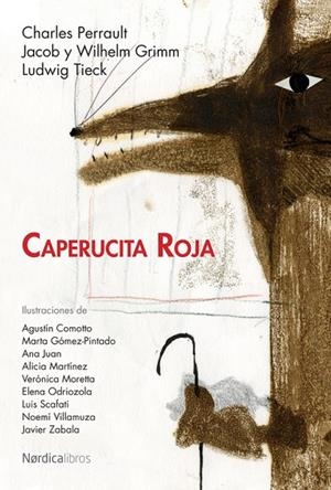 Caperucita Roja | 9788492683420 | Perrault, Charles;Grimm, Jacob y Wihelm;Tieck, Ludwig