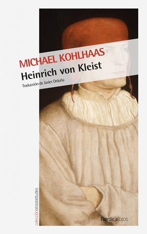 Michael Kohlhaas | 9788416830718 | Von Kleist, Heinrich
