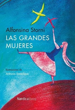 Las grandes mujeres | 9788416112289 | Storni, Alfonsina