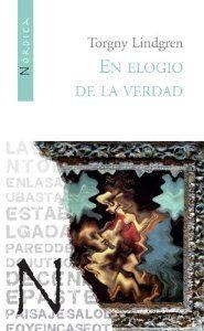 Elogio de la verdad, En | 9788493485429 | Lindgren, Torgny