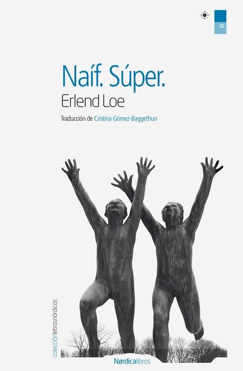 Naíf. Super | 9788415717317 | Loe, Erlend