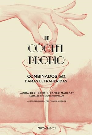 Un cóctel propio. | 9788417281175 | Becherer, Laura