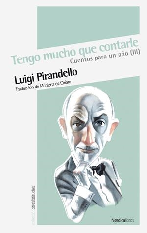 Tengo mucho que contarle | 9788492683659 | Pirandello, Luigi