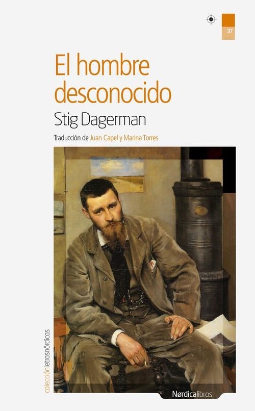 El hombre desconocido | 9788416112111 | Dagerman, Stig
