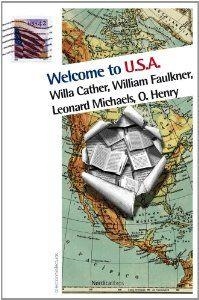 Welcome to U.S.A | 9788415564409 | Cather, Willa;Faulkner, William;Michaels, Leonard;Porter, William Sidney