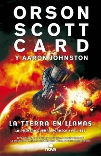 La tierra en llamas (Primera Guerra Fórmica 2) | 9788466655217 | Card, Orson Scott;Johnston, Aaron