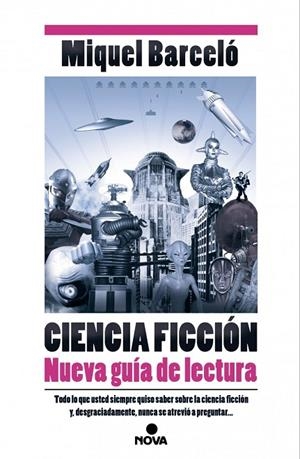 Ciencia Ficción. Nueva guía de lectura | 9788466657358 | Barceló, Miquel