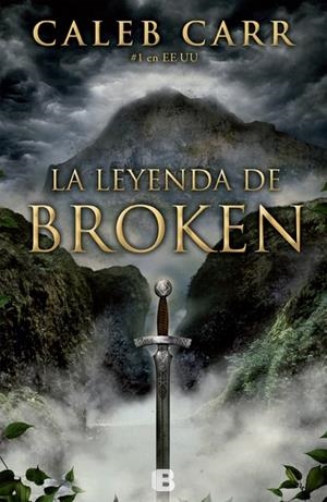 La leyenda de Broken | 9788466652940 | Carr, Caleb