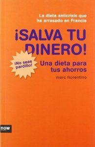 ¡Salva tu dinero! | 9788493904616 | Fiorentino, Marc