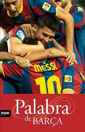 Palabra de Barça | 9788493786946 | Padró, Santi;Torres, Xavier