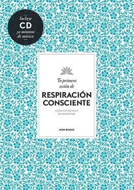 Tu primera sesión de respiración | 9788494240591 | Vidal Melero, Alejandra
