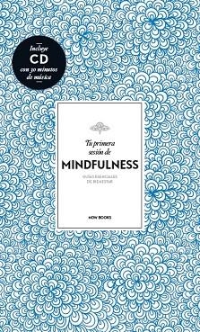 Tu primera sesión de mindfulness | 9788416245147 | Vidal Melero, Alejandra