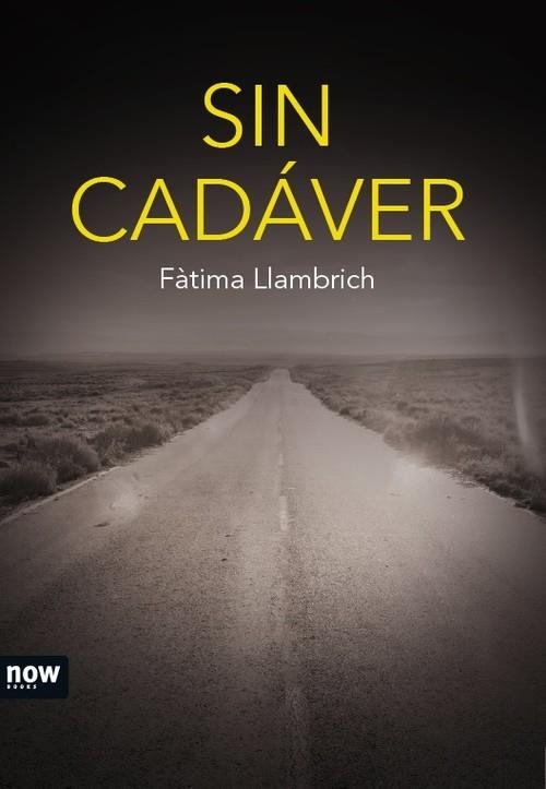 Sin cadáver | 9788416245406 | LLambrich i Núñez, Fàtima