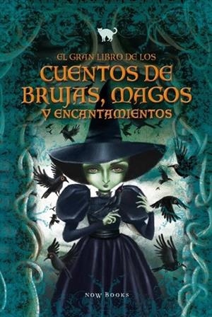 El gran libro de los cuentos de brujas, magos y encantamientos | 9788416245239 | Varios autores