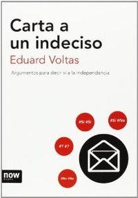 Carta a un indeciso | 9788494027277 | Voltas Poll, Eduard