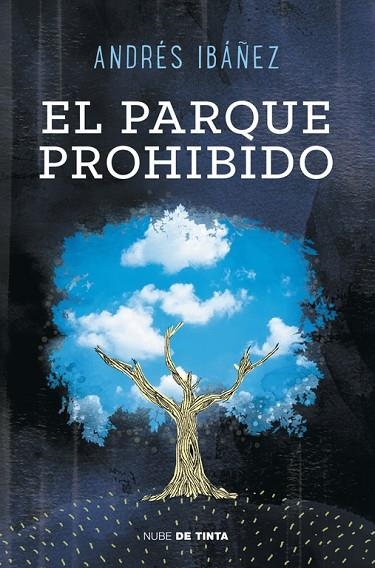 El parque prohibido | 9788415594178 | ANDRÉS IBÁÑEZ