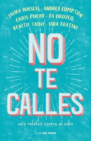 No te calles | 9788416588718 | , Varios autores