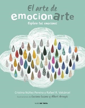 El arte de emocionarte | 9788415594901 | Cristina Nuñez/Rafael Romero