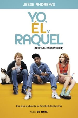 Yo, él y Raquel | 9788415594833 | Jesse Andrews