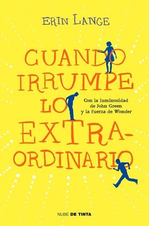 Cuando irrumpe lo extraordinario | 9788415594628 | Erin Lange