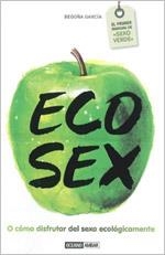Eco Sex | 9788475566856 | García, Begoña