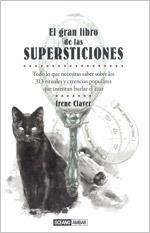 El gran libro de las supersticiones | 9788475566719 | Claver, Irene