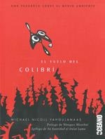 El vuelo del colibrí | 9788475565262 | Yahgulanaas, Michael Nicoll