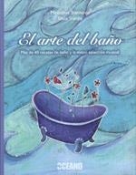 El arte del baño | 9788475566580 | Steidle, Silvia;Stankovic, Miroslava
