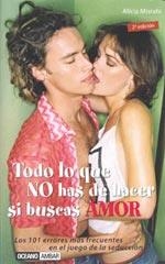 Todo lo que no has de hacer si buscas amor | 9788475563541 | Misrahi, Alicia